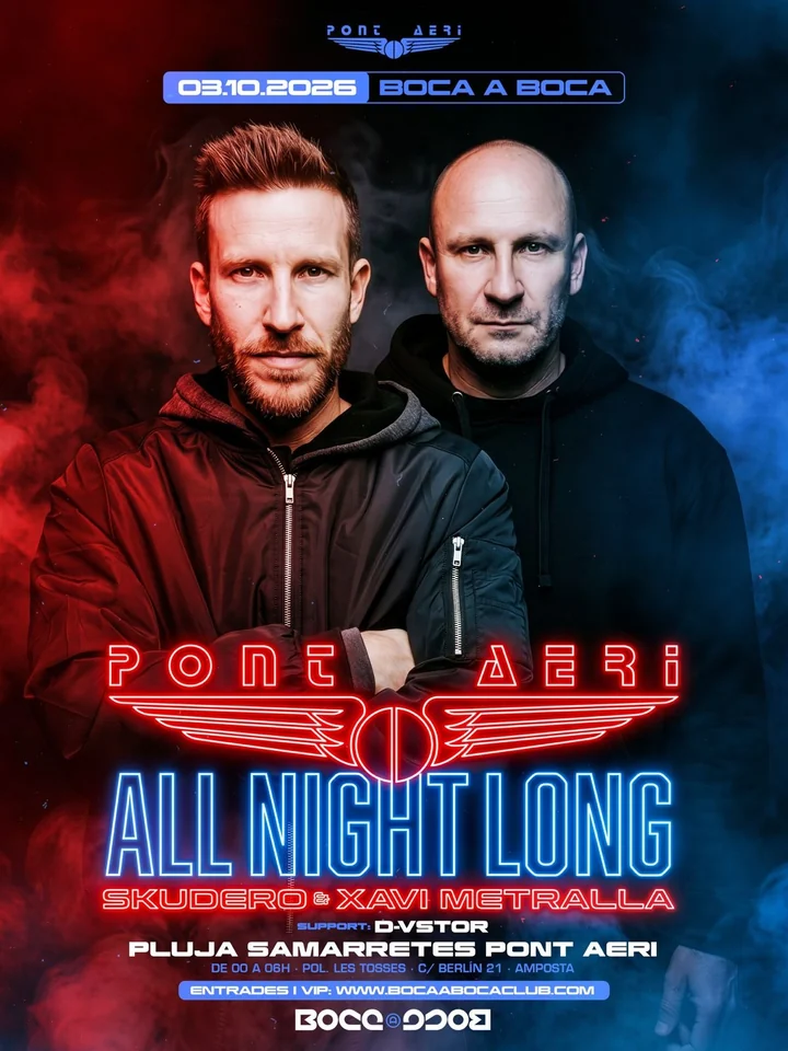Cartel oficial de Pont Aeri All Night Long, 3 de octubre de 2026 en Amposta, con Skudero, Xavi Metralla y D-VSTOR.