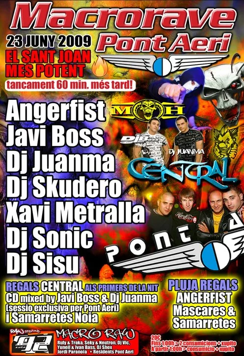 Cartel de Macrorave Pont Aeri del 23 de junio de 2009, con Angerfist, Javi Boss, DJ Juanma y residentes.