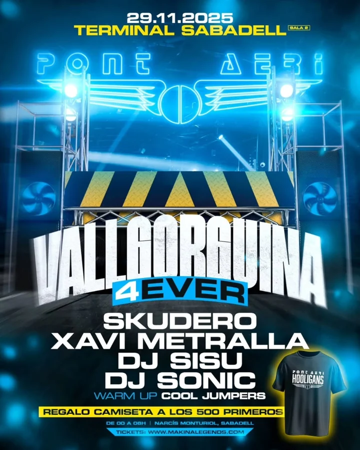 Cartel de Vallgorguina 4ever, 29 de noviembre de 2025, con Skudero, Xavi Metralla, DJ Sisu, DJ Sonic y Cool Jumpers.